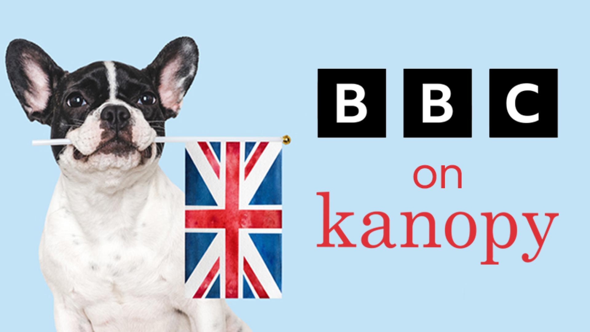 Picture of bulldog with union jack, title BBC on Kanopy